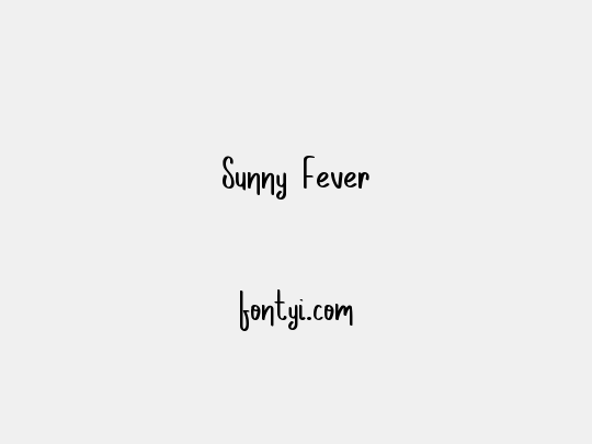 Sunny Fever
