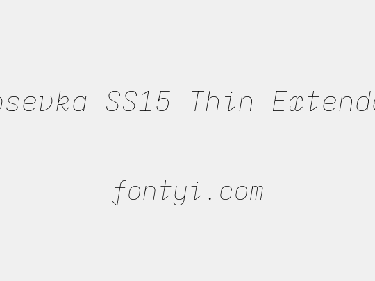 Iosevka SS15 Thin Extended