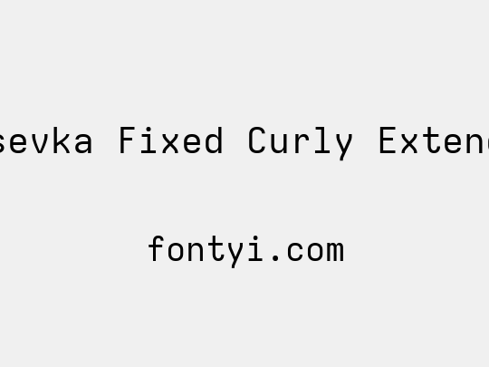 Iosevka Fixed Curly Extended