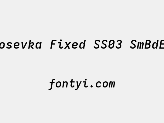 Iosevka Fixed SS03 SmBdEx