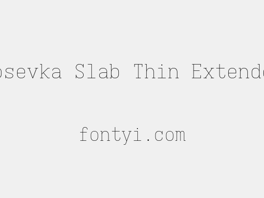 Iosevka Slab Thin Extended