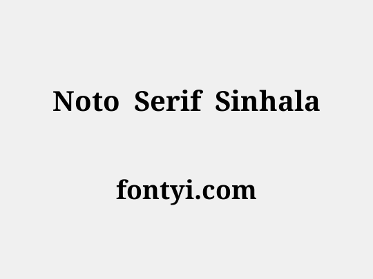 Noto Serif Sinhala