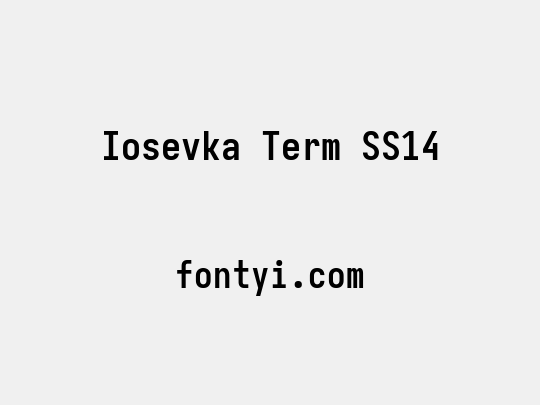 Iosevka Term SS14