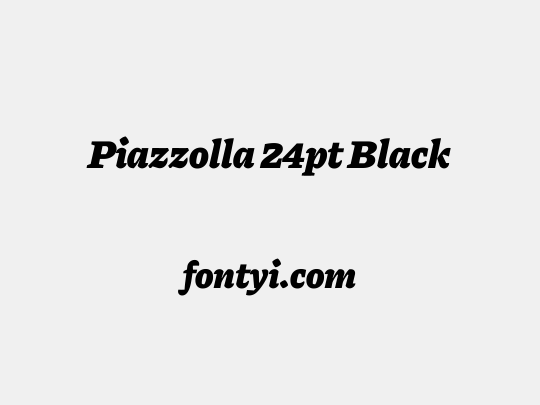 Piazzolla 24pt Black