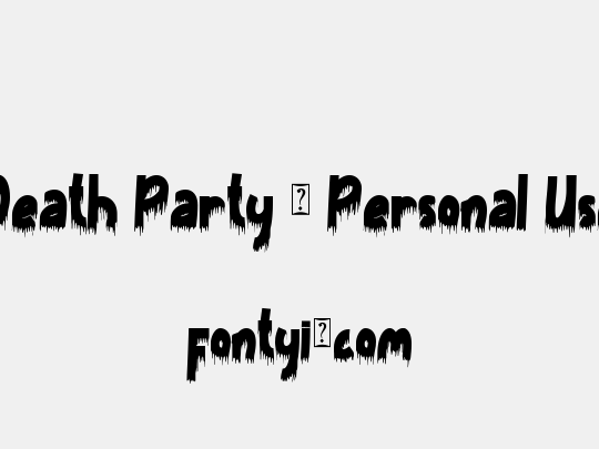 Death Party - Personal Use