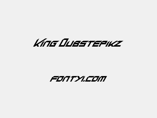 King Dubstepikz