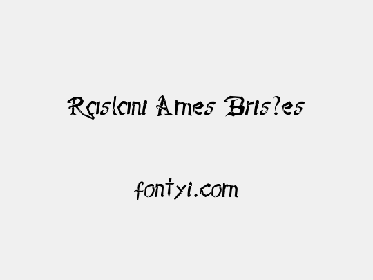 Raslani Âmes Bris?es