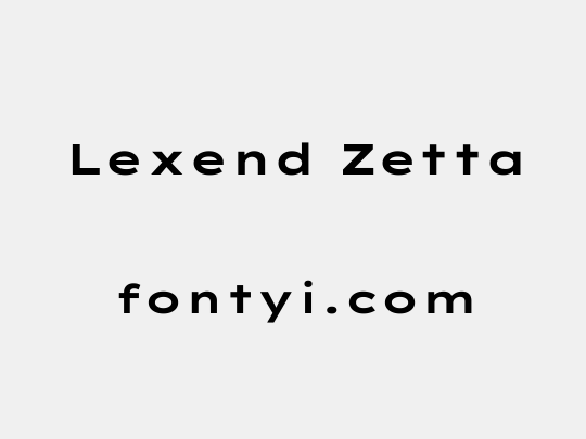 Lexend Zetta