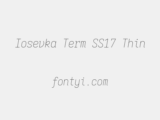 Iosevka Term SS17 Thin