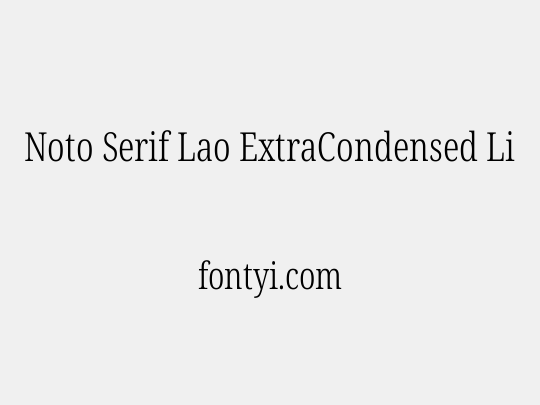 Noto Serif Lao ExtraCondensed Light