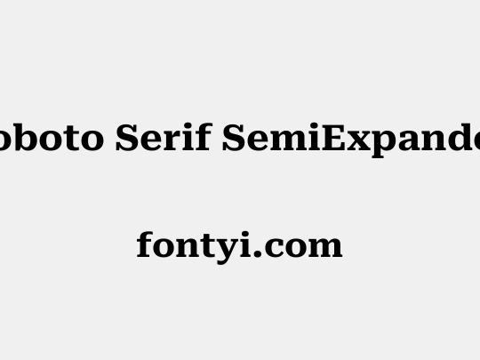 Roboto Serif SemiExpanded