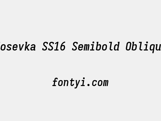 Iosevka SS16 Semibold Oblique