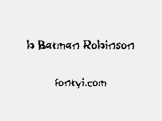 b Batman Robinson