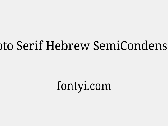 Noto Serif Hebrew SemiCondensed