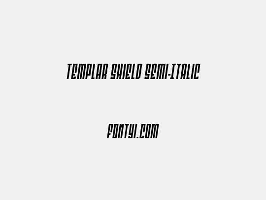 Templar Shield Semi-Italic