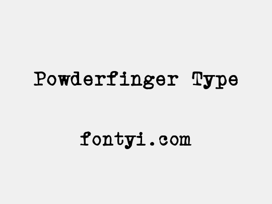 Powderfinger Type