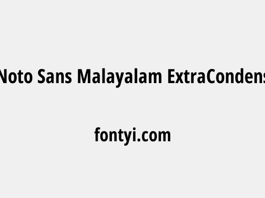 Noto Sans Malayalam ExtraCondensed