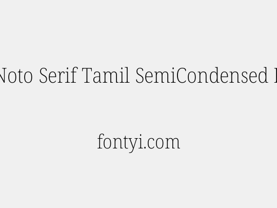 Noto Serif Tamil SemiCondensed ExtraLight
