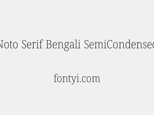 Noto Serif Bengali SemiCondensed ExtraLight
