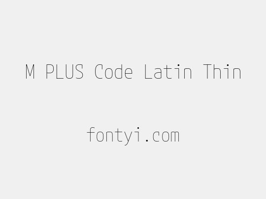 M PLUS Code Latin Thin