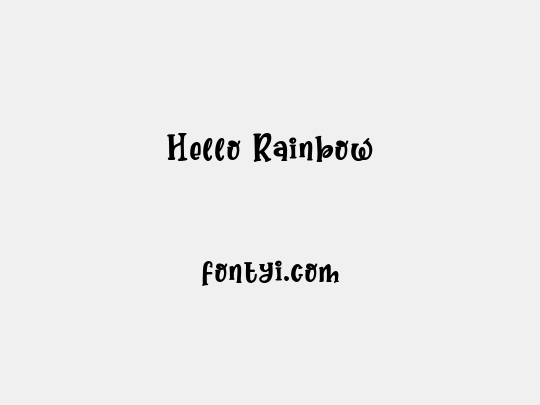 Hello Rainbow