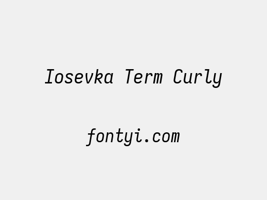 Iosevka Term Curly