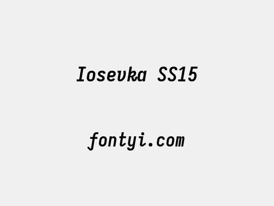 Iosevka SS15