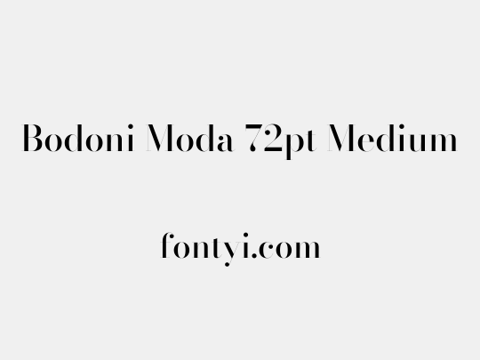 Bodoni Moda 72pt Medium
