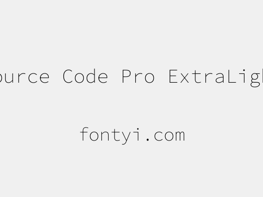 Source Code Pro ExtraLight