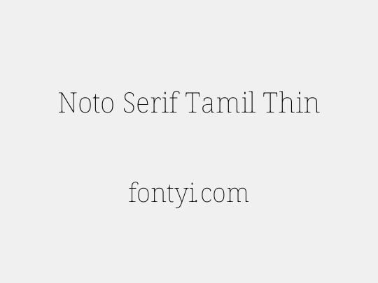 Noto Serif Tamil Thin