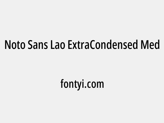Noto Sans Lao ExtraCondensed Medium