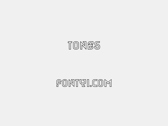 Tones
