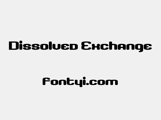 Dissolved Exchange