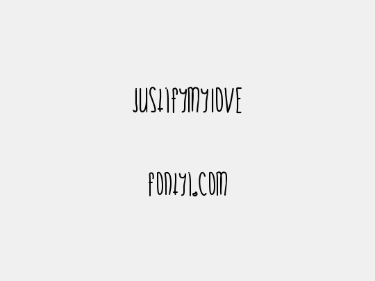 JustifyMyLove