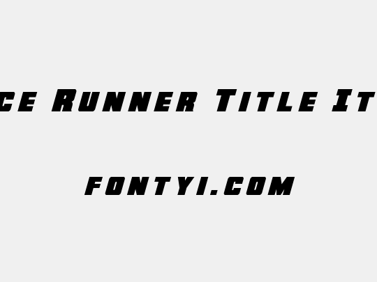 Force Runner Title Italic