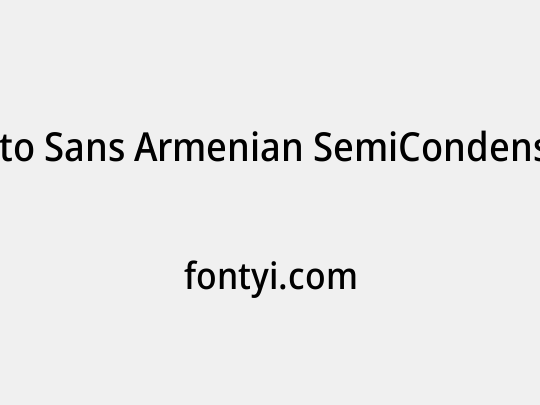 Noto Sans Armenian SemiCondensed Medium