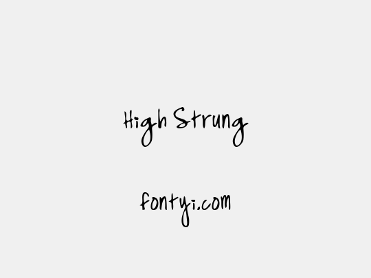 High Strung
