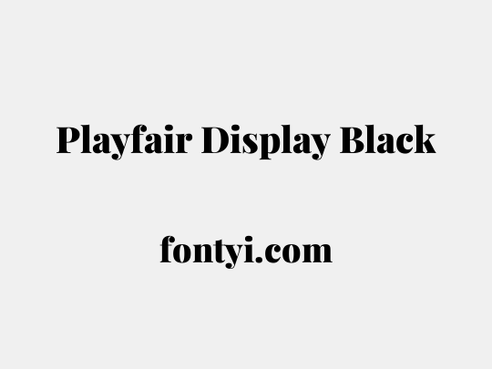 Playfair Display Black