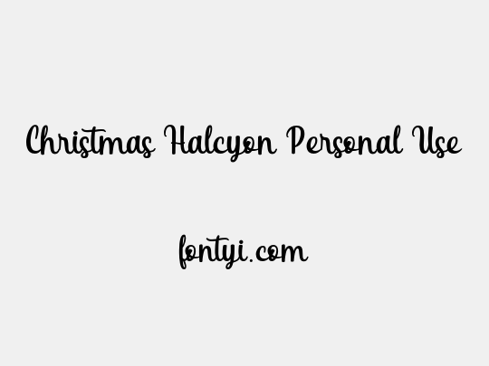 Christmas Halcyon Personal Use