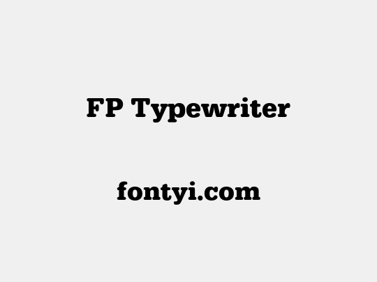 FP Typewriter