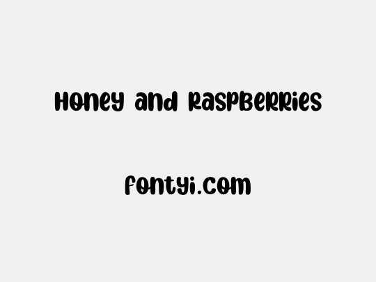 Honey and Raspberries