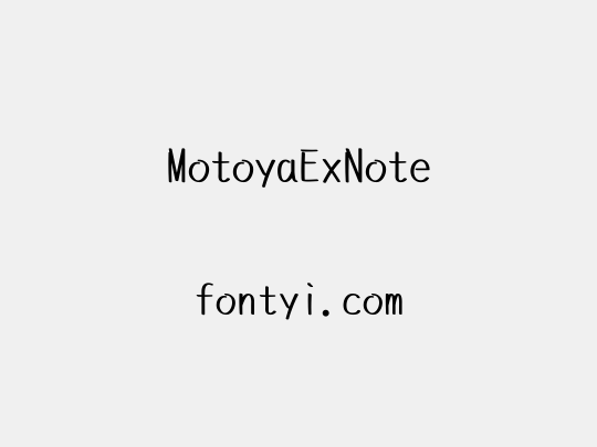 MotoyaExNote