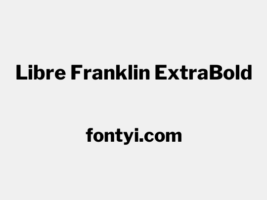 Libre Franklin ExtraBold