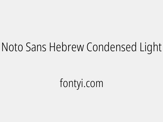 Noto Sans Hebrew Condensed Light