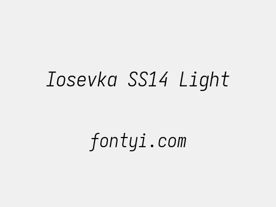 Iosevka SS14 Light