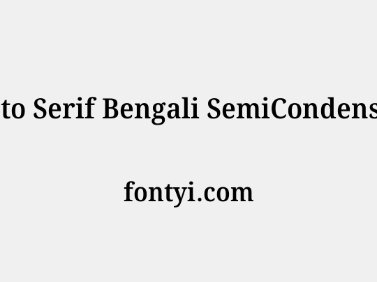 Noto Serif Bengali SemiCondensed SemiBold