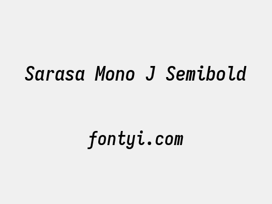Sarasa Mono J Semibold