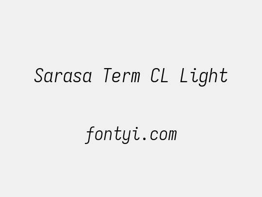 Sarasa Term CL Light