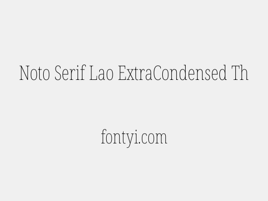 Noto Serif Lao ExtraCondensed Thin