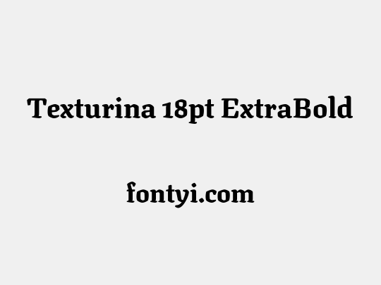 Texturina 18pt ExtraBold